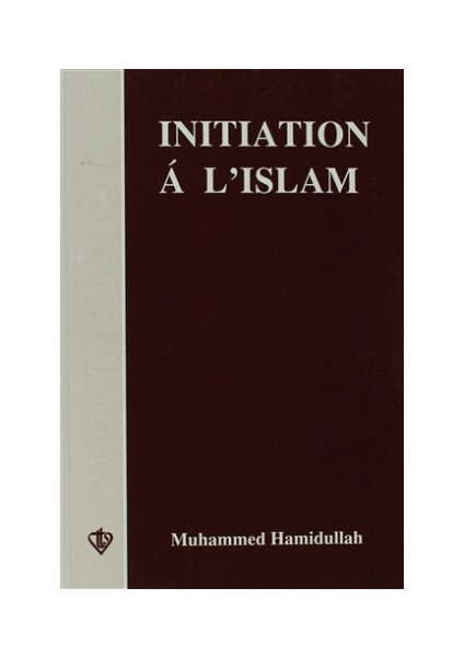 Initiation A L'Islam