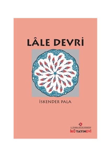 Lale Devri - İskender Pala