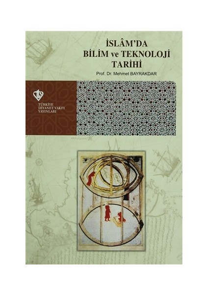İslam'da Bilim ve Teknoloji Tarihi