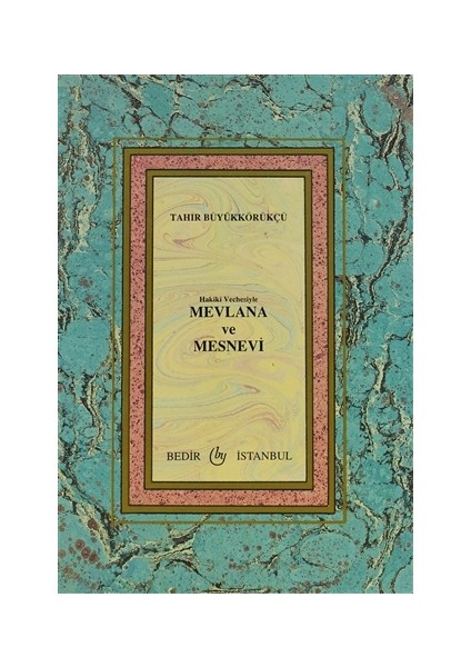 Mevlana ve Mesnevi