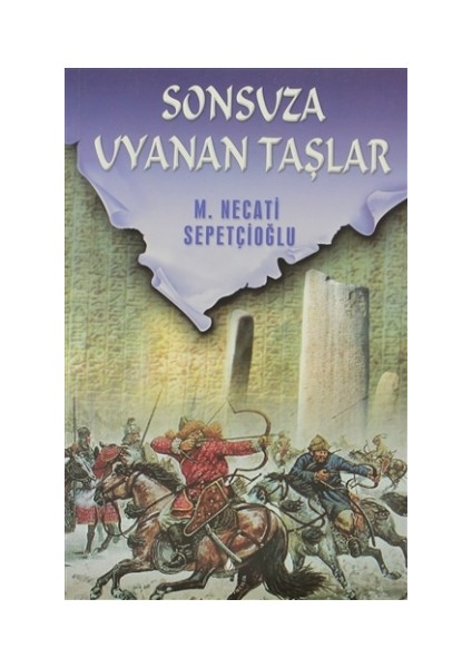 Sonsuza Uyanan Taşlar