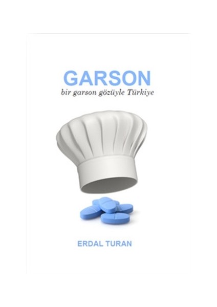 Garson - Bir Garson Gözüyle Türkiye