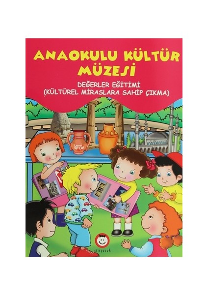 Anaokulu Kültür Müzesi