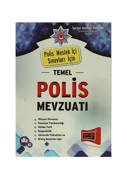 Polis Meslek İçi Sınavları İçin Temel Polis Mevzuatı