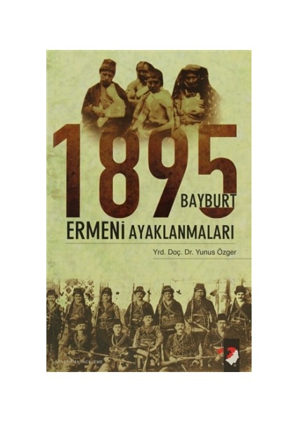 1895 Bayburt Ermeni Ayaklanmaları