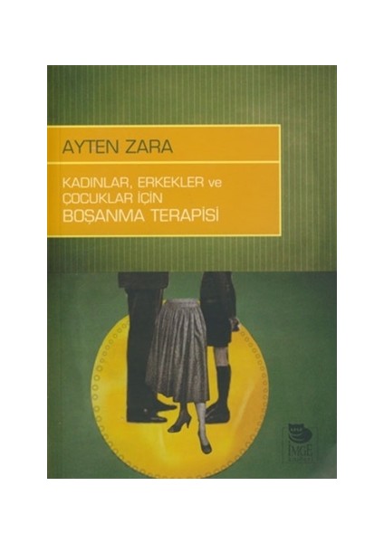 Kadınlar,Erkekler ve Çocuklar İçin Boşanma Terapisi