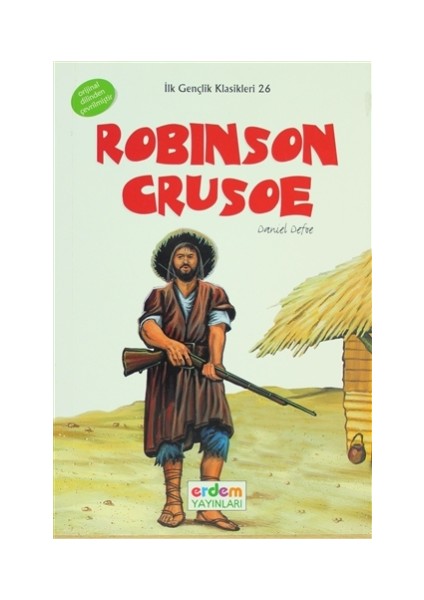 Robınson Crusoe: (6-7-8.Sınıflar İçin)