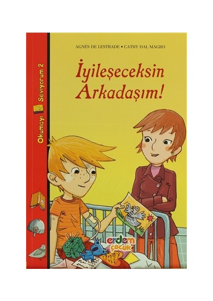 İyileşeceksin Arkadaşım - Agnes de Lestrade