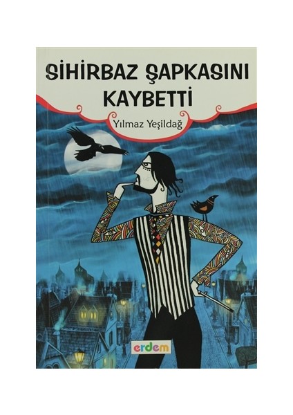 Sihirbaz Şapkasını Kaybetti