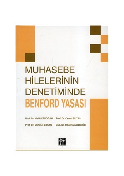 Muhasebe Hilelerinin Denetiminde Benford Yasası