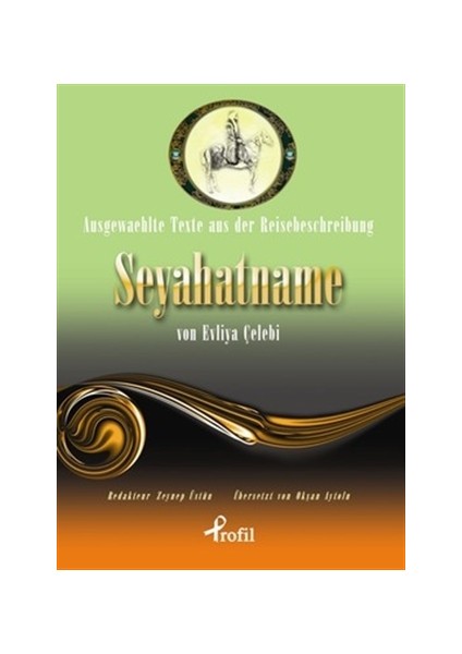 Almanca Evliya Çelebi Seyahatname Özeti