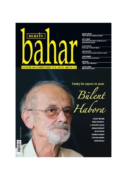Aylık Kültür, Sanat ve Edebiyat Dergisi Sayı : 193