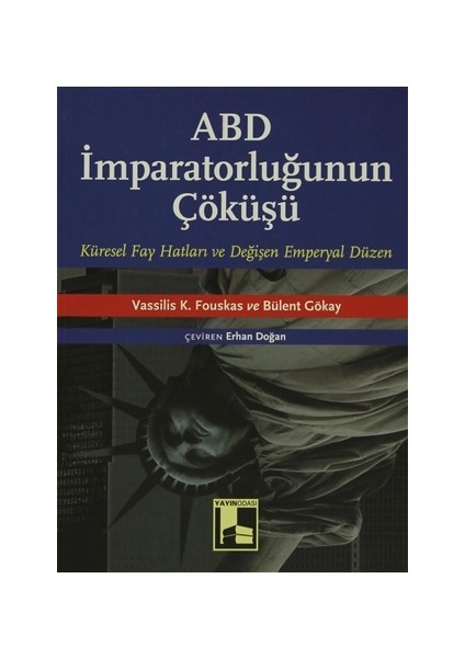 ABD İmparatorluğunun Çöküşü