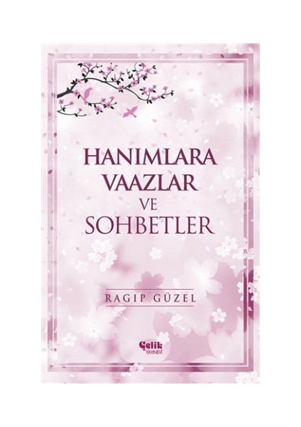 Hanımlara Vaazlar ve Sohbetler