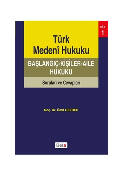 Türk Medeni Hukuku Başlangıç