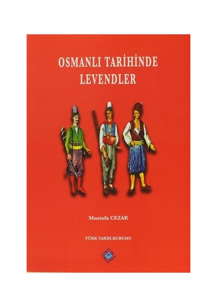 Osmanlı Tarihinde Levendler