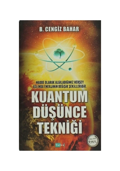 Kuantum Düşünce Tekniği