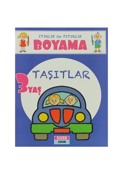 Taşıtlar - Itırcık ile Pıtırcık Boyama