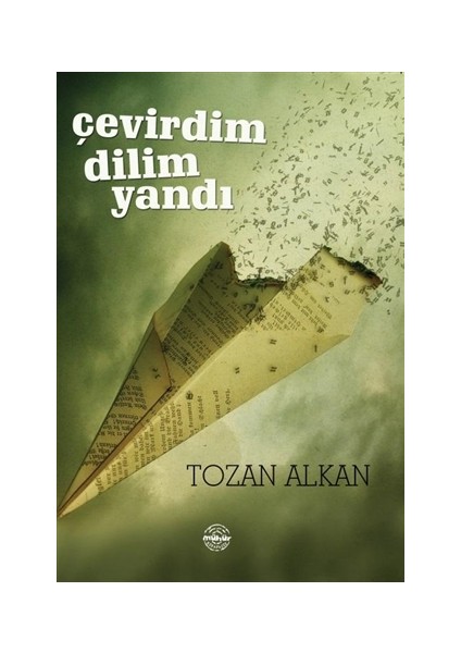 Çevirdim Dilim Yandı