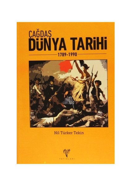 Çağdaş Dünya Tarihi - Nil Türker Tekin