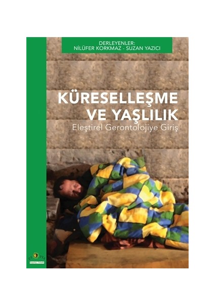 Küreselleşme ve Yaşlılık