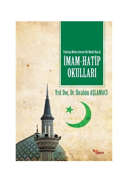 Pakistan Medreselerinde Bir Model Olarak İmam Hatip Okulları