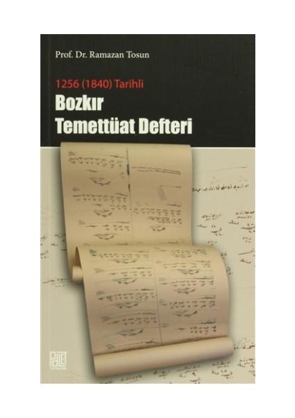 1256 (1840) Tarihli - Bozkır Temettüat Defteri