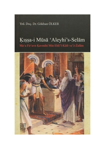 Kışşa-i Musa'Aleyhi's -Selam