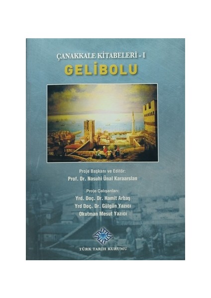 Çanakkale Kitabeleri 1: Gelibolu