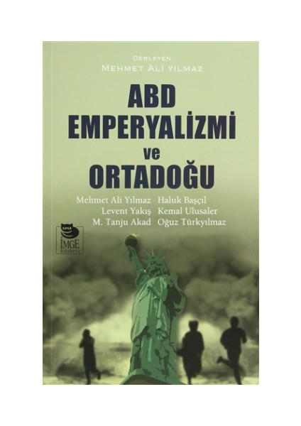 ABD Emperyalizmi ve Ortadoğu