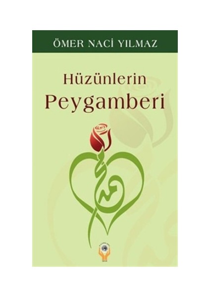 Hüzünlerin Peygamberi