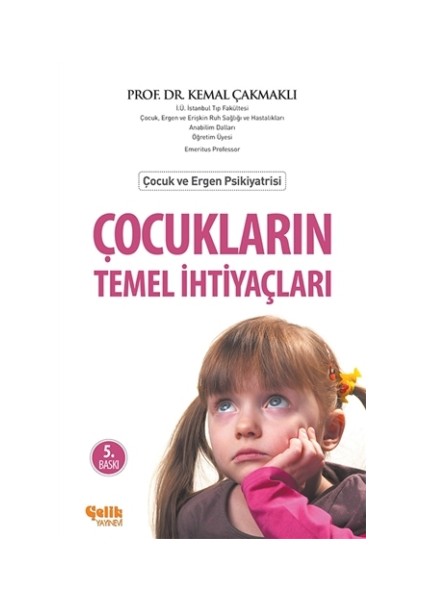 Çocukların Temel İhtiyaçları