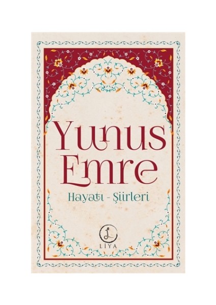 Yunus Emre Hayatı - Şiirleri