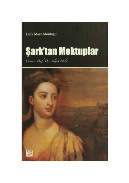 Şark'tan Mektuplar