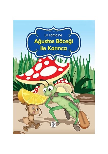 Ağustos Böceği ile Karınca
