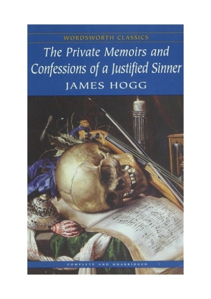 The Private Memoirs and Confessions Of A Justified Sinner