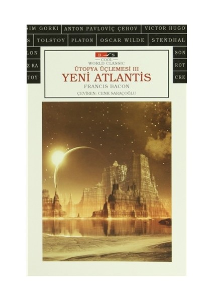 Ütopya Üçlemesi 3: Yeni Atlantis (Cool)