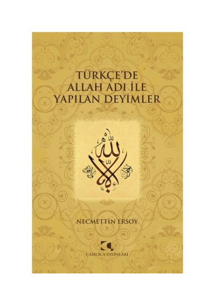 Türkçe'de Allah Adı ile Yapılan Deyimler