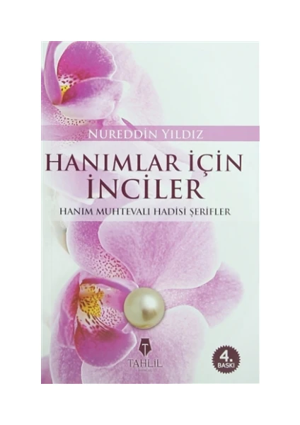 Hanımlar İçin İnciler - Nureddin Yıldız