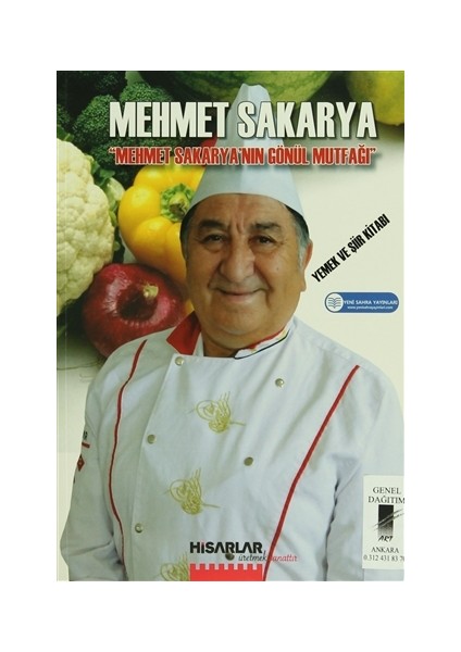 Mehmet Sakarya'nın Gönül Mutfağı
