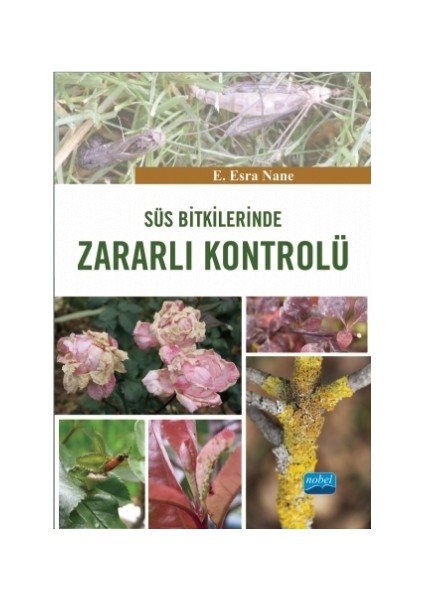Süs Bitkilerinde Zararlı Kontrolü