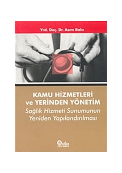 Kamu Hizmetleri ve Yerinden Yönetim