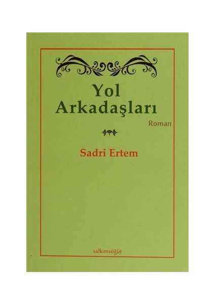 Yol Arkadaşları