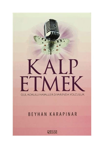 Kalp Etmek