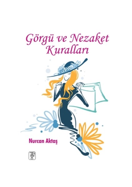 Görgü ve Nezaket Kuralları