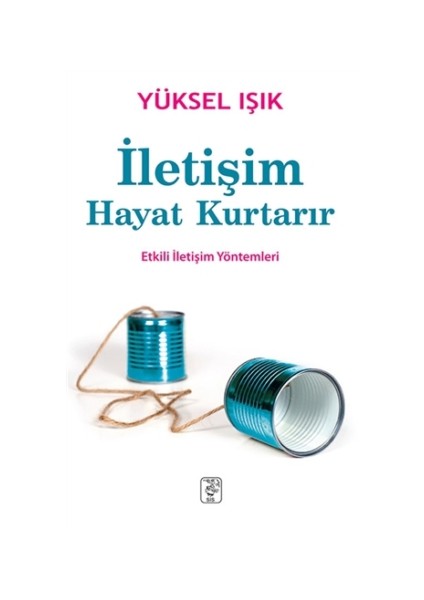 İletişim Hayat Kurtarır