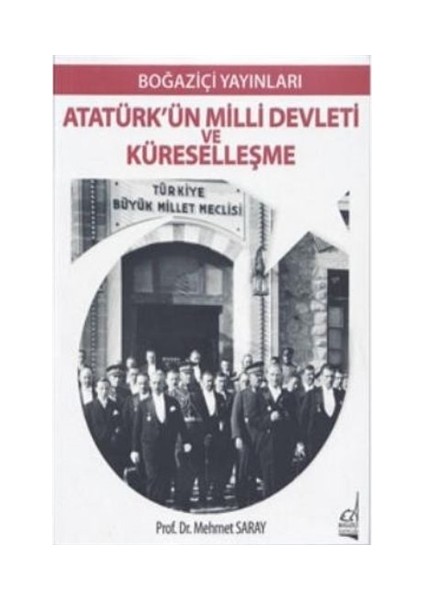 Atatürk'ün Milli Devleti ve Küreselleşme