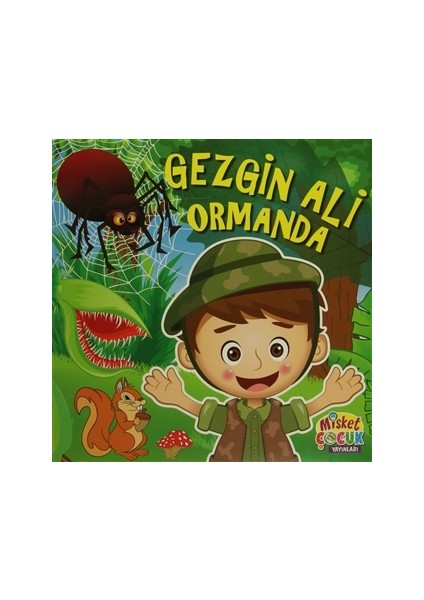 Gezgin Ali Ormanda