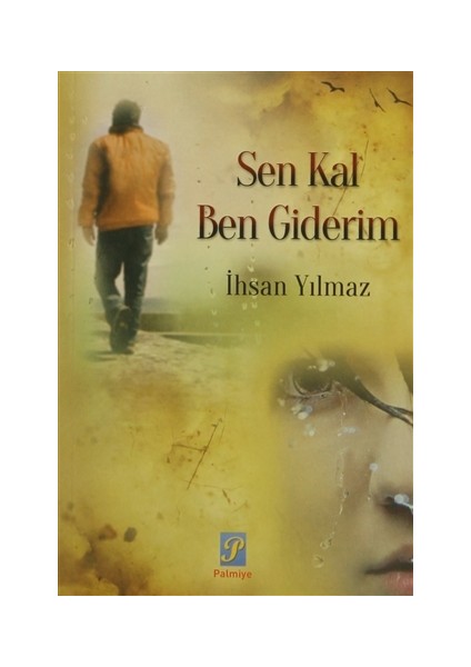 Sen Kal Ben Giderim