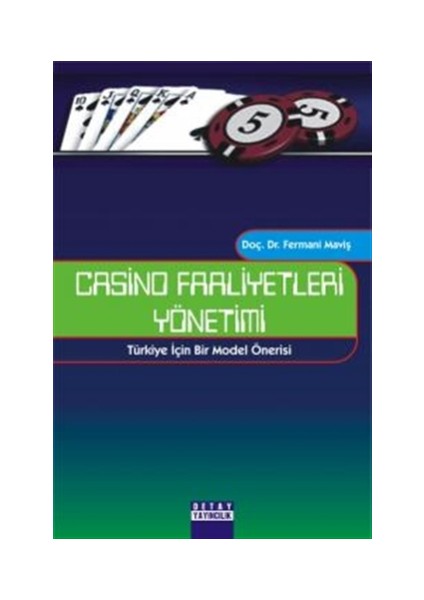 Casino Faaliyetleri Yönetimi